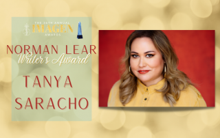 Tanya Saracho - Norman Lear Writer's Award
