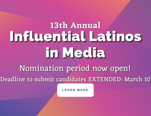 Nomination Period Extended for the Influential Latinos in Media